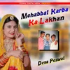 About Mohabbat Karba Ka Lakhan Song